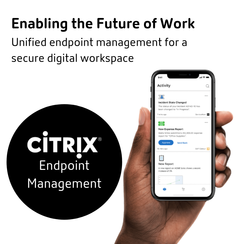 Citrix a Leader in Unified Endpoint Management Solutions ...